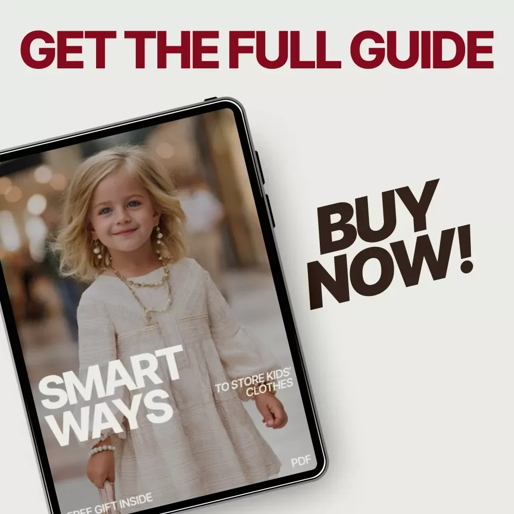 Smart Ways to Store Kids’ Clothes – Practical Ebook Guide for Parents | How to Store Kids’ Clothes Efficiently, Decluttering & Seasonal Organization