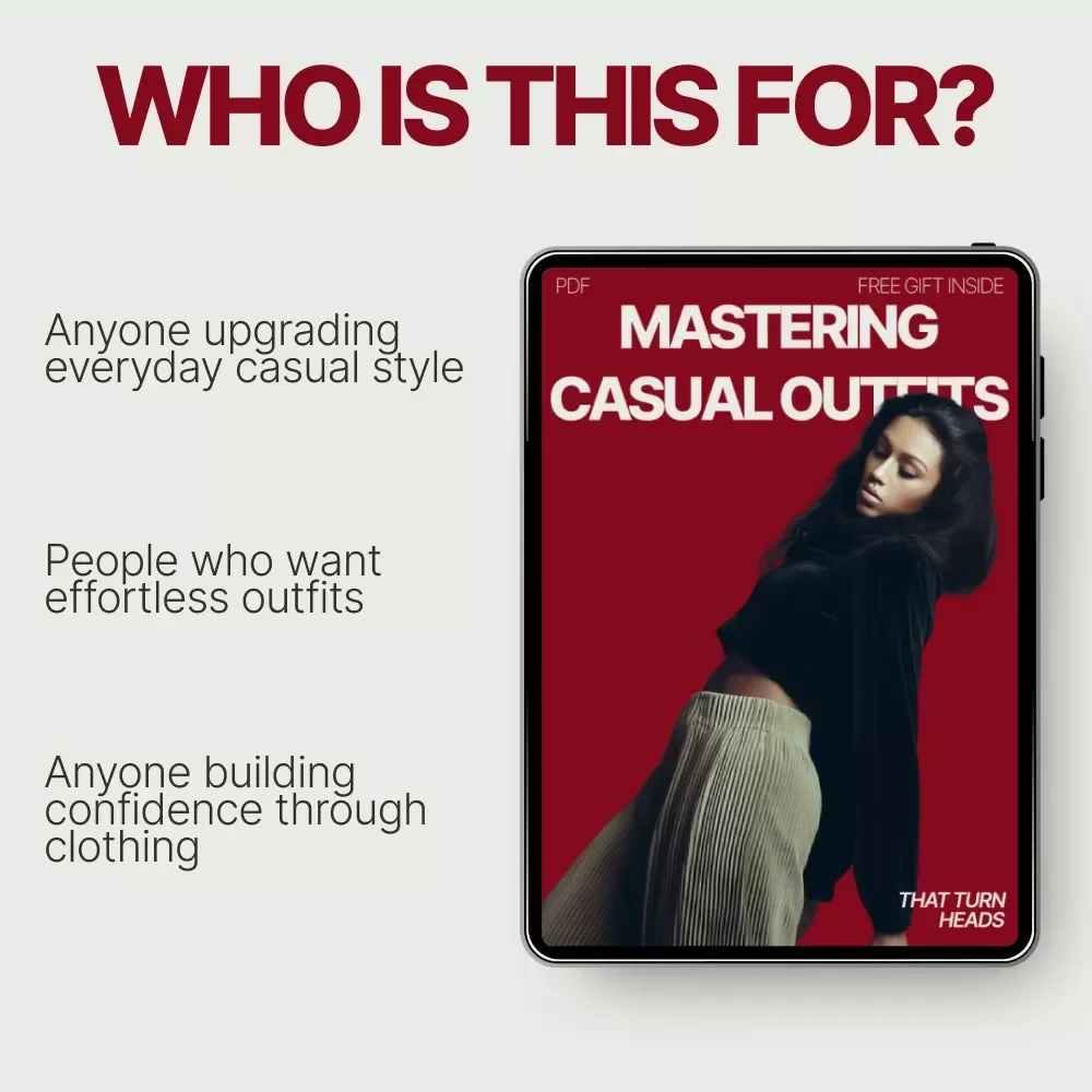 Mastering Casual Outfits That Turn Heads | Effortless Style eBook Guide on What Casual Outfits Look Effortlessly Stylish