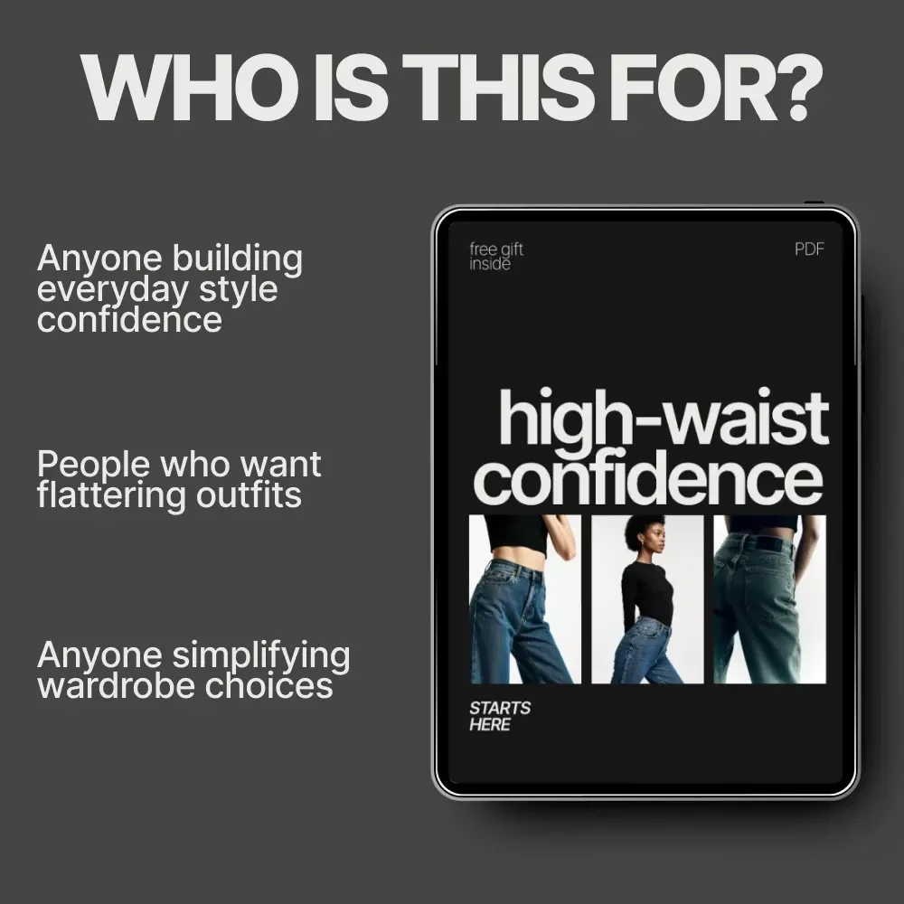 High-Waist Confidence Starts Here | How to Style High-Waist Pants Ebook | Flattering Outfit Guide for Every Body & Occasion