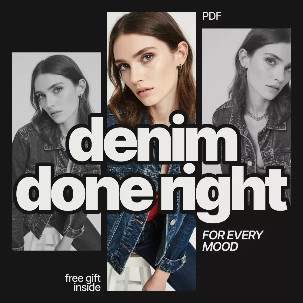 Denim Done Right for Every Mood and Moment | Digital Styling Guide | How to Style Denim in Multiple Ways for Everyday, Work & Statement Looks