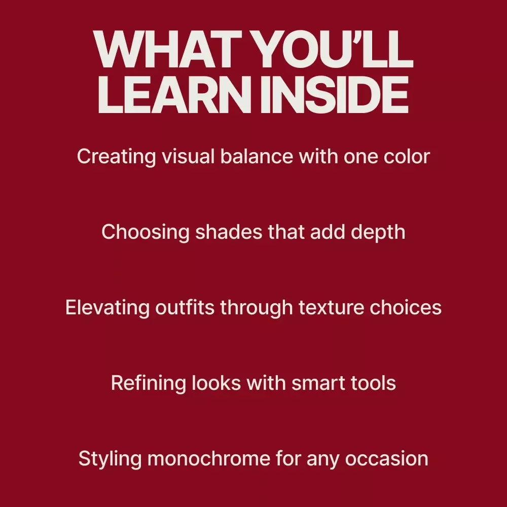 The Quiet Power of Monochrome Style | eBook Guide on how to style monochrome outfits for Effortless, Put-Together Looks