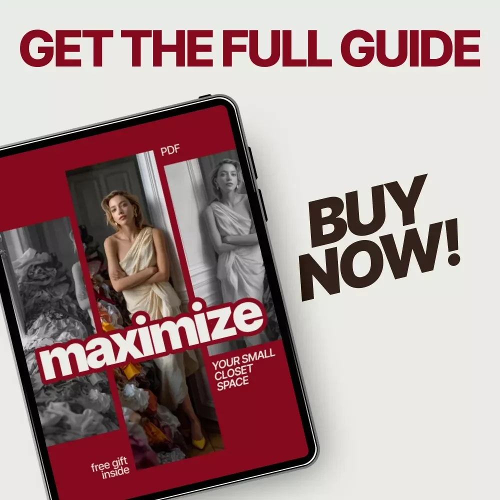 Maximize Your Small Closet Space | Practical Ebook Guide on How to Make a Small Closet Look Organized, Declutter & Store Smarter