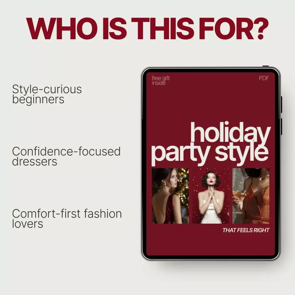 Holiday Party Style That Feels Right | What to Wear to Holiday Parties Guide for Confident, Comfortable Looks