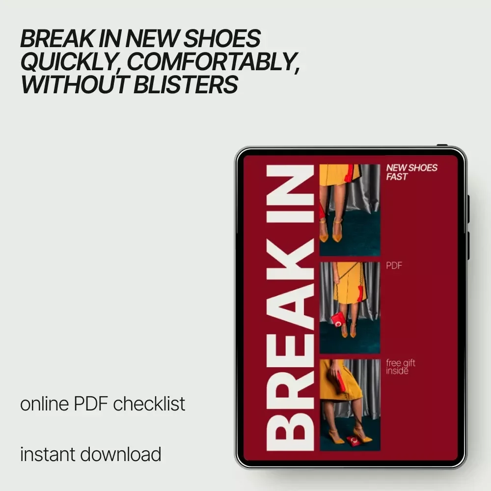 Break In New Shoes Fast | Checklist Guide for How to Break in New Shoes Quickly, Shoe Comfort Digital Download