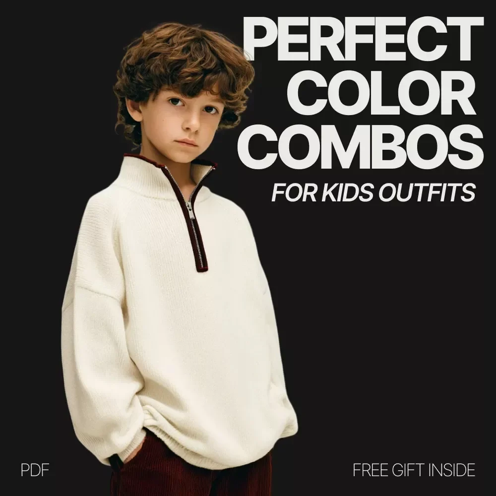 Perfect Color Combos for Kids Outfits – Ebook Guide to What Color Combinations Work Best for Kids Outfits, Easy Styling Tips for Parents