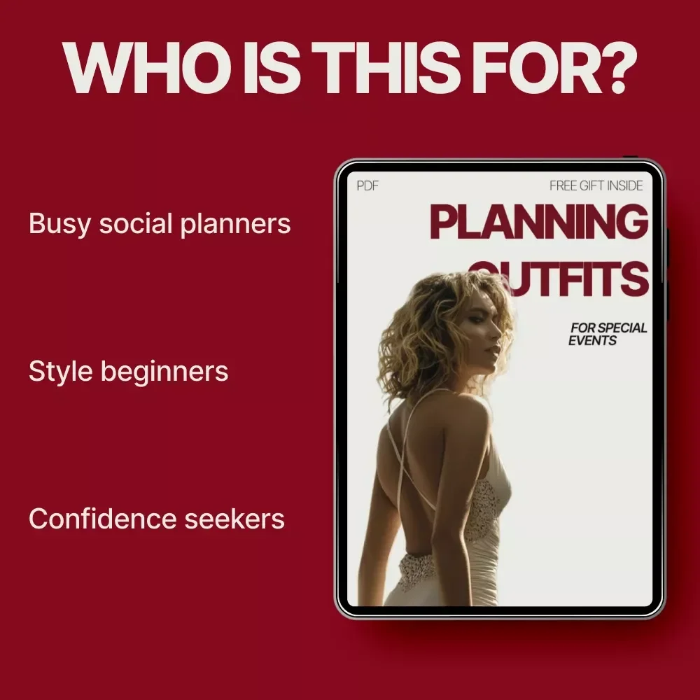 Planning Outfits for Special Events – Ebook Guide on how to plan outfits for special events with Confidence, Style & Ease