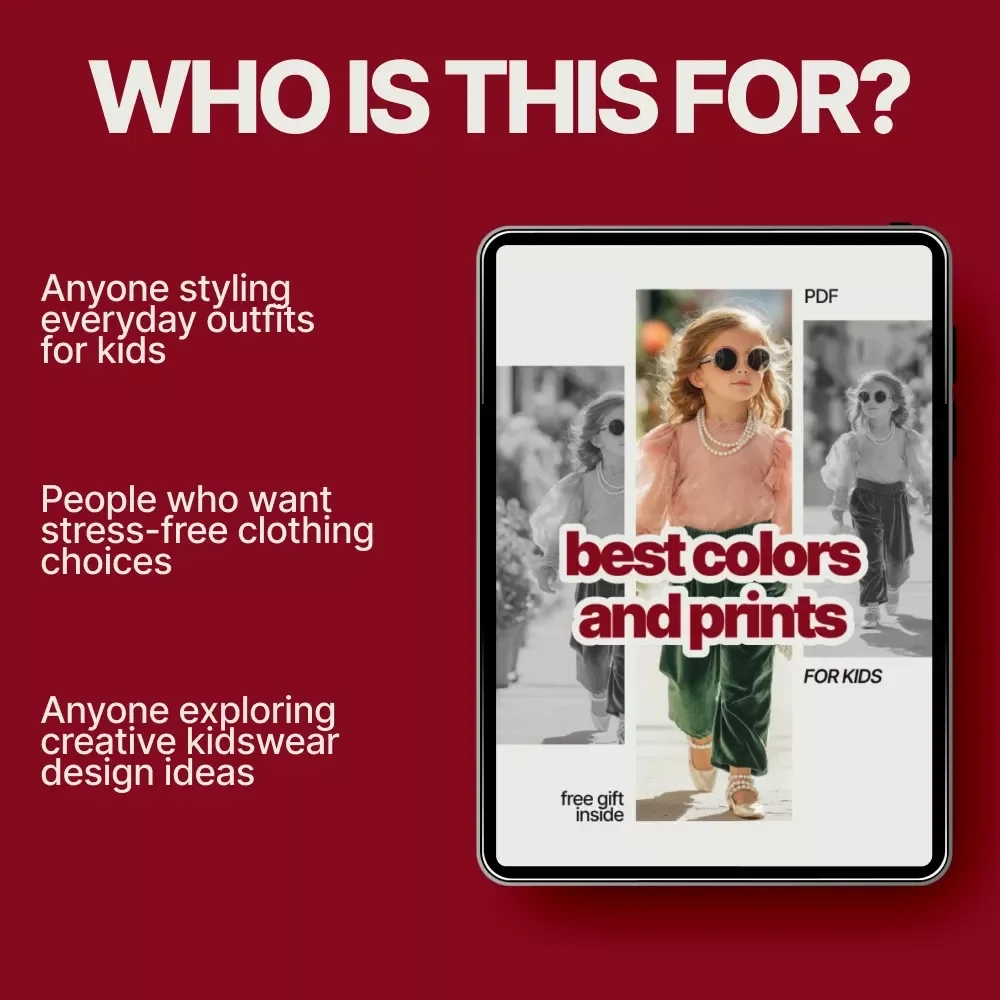 Best Colors and Prints for Kids Guide | What Prints and Colors Work for Kid’s Clothing | Easy Styling & Outfit Inspiration