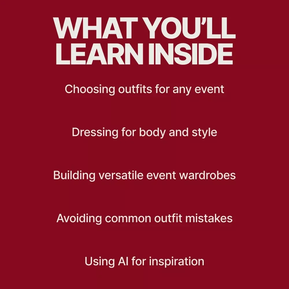 Planning Outfits for Special Events – Ebook Guide on how to plan outfits for special events with Confidence, Style & Ease
