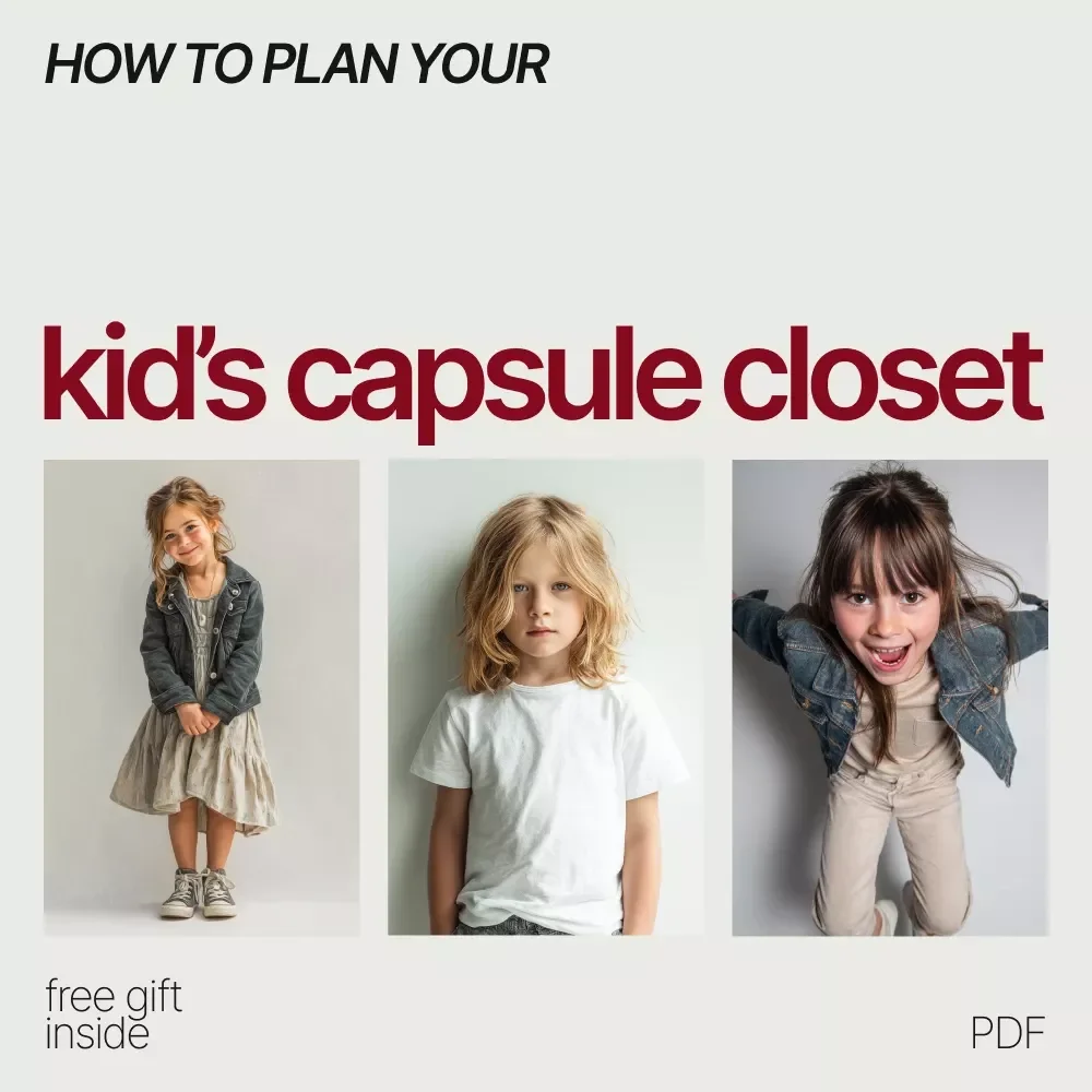 How to Plan Your Kid’s Capsule Closet | Kids Capsule Wardrobe Guide, Minimalist Kids Clothing Planner, Printable Checklist & Family Organization eBook
