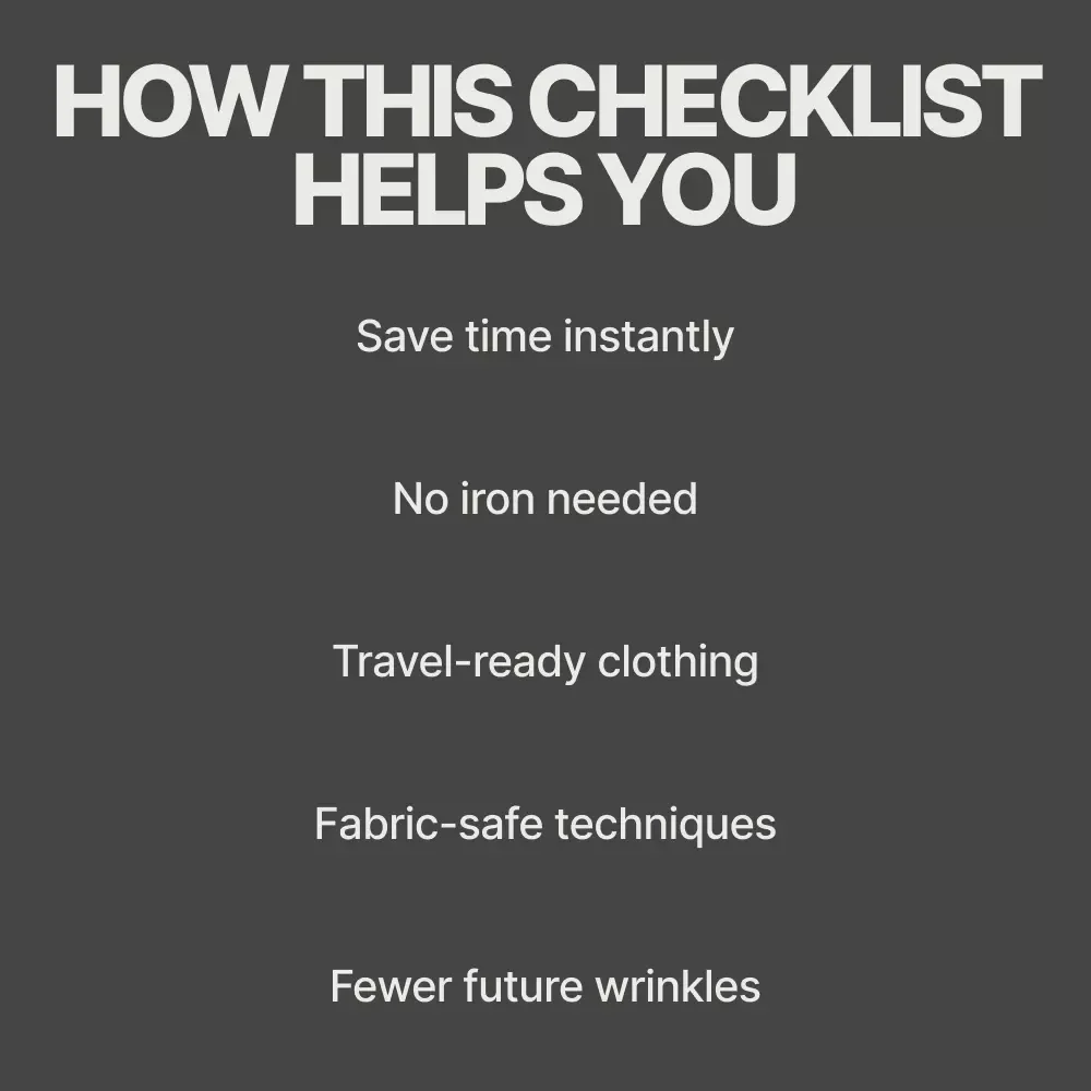 How to Remove Wrinkles Without an Iron – Simple Checklist for How to Remove Wrinkles From Clothes Without an Iron, Travel & Home Clothing Care Guide