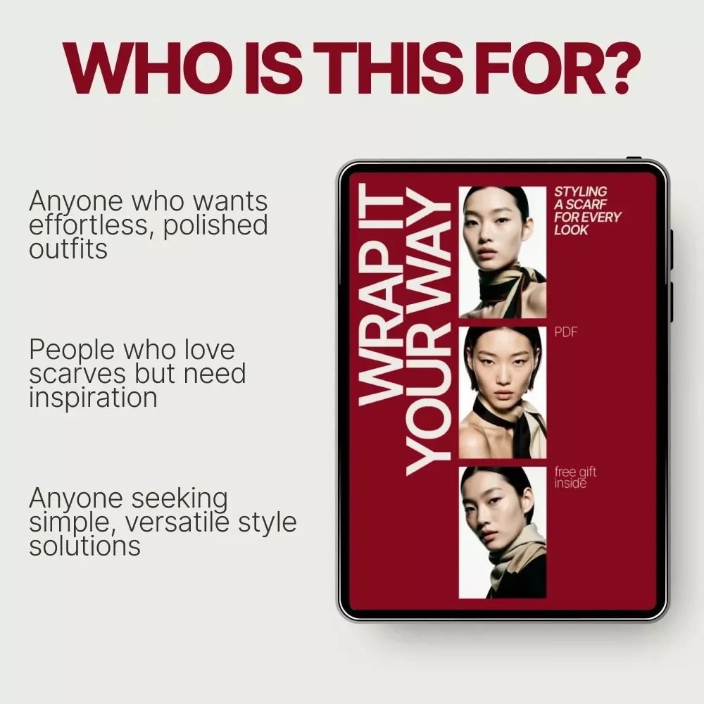 Wrap It Your Way Styling a Scarf for Every Look | Scarf Styling Guide eBook | Digital Download Fashion Guide