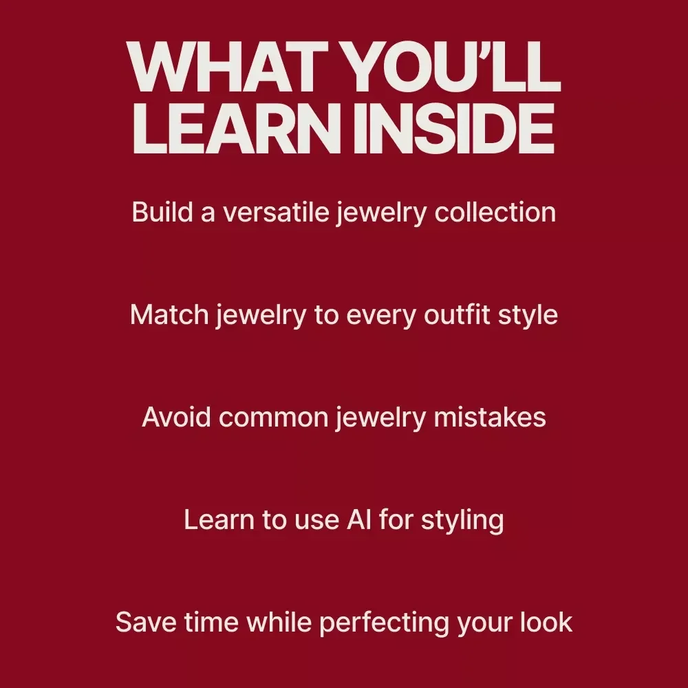 Jewelry for Every Outfit Look: The Ultimate Guide to Jewelry Pairing with Any Outfit Style