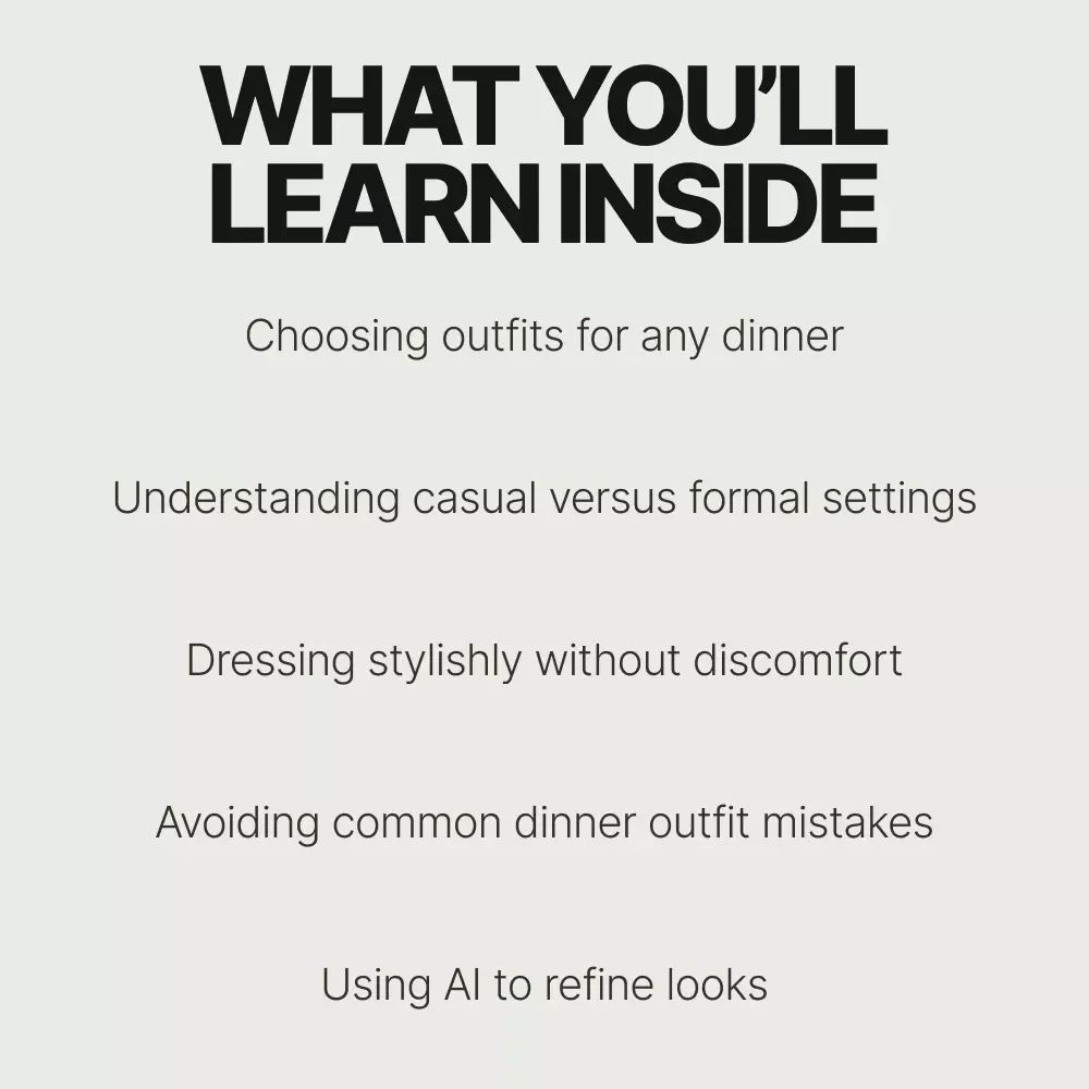 Dinner Dress Decoded – A Stylish Guide to What to Wear to Dinner | Dress Codes, Comfort & AI Styling Tips
