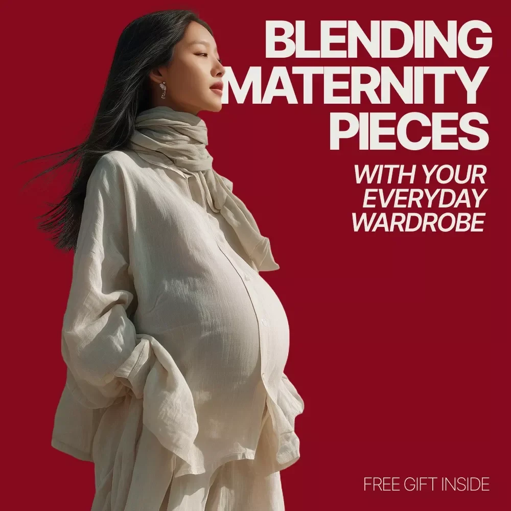 Blending Maternity Pieces with Your Everyday Wardrobe – Practical Pregnancy Style Ebook | How to Mix Maternity Pieces with Regular Wardrobe