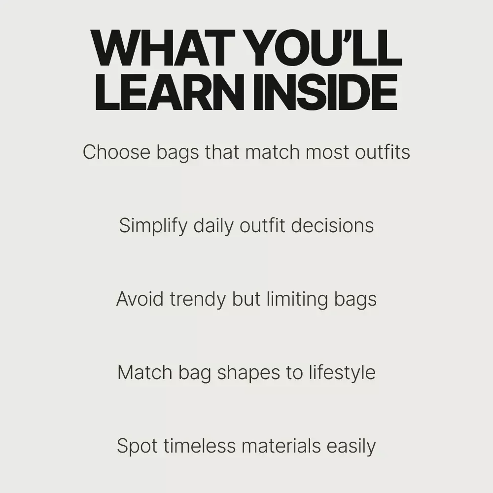 The Handbags You Will Reach for Again and Again – A Practical Guide to What Handbags Go With Most Outfits, Building a Versatile Bag Wardrobe