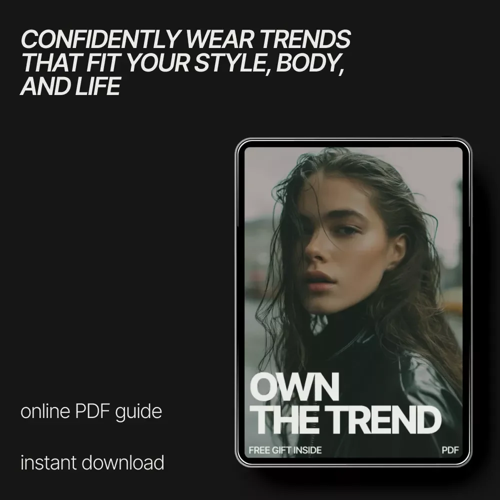 Own the Trend – Confidence-First Style Guide | How to Feel Confident Wearing Trends | Personal Style, Mindset & AI Prompts