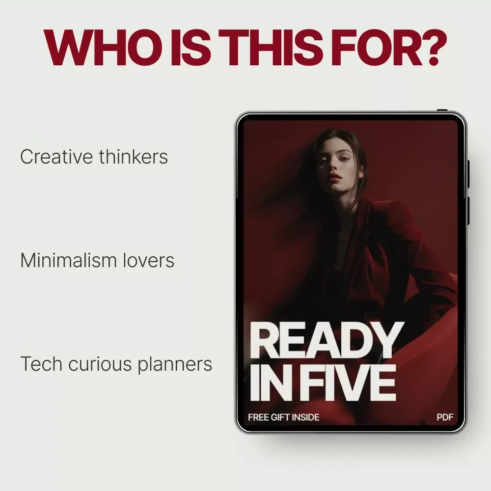 Ready in Five: A Simple Style Guide to the 5-minute Outfit Formula for Effortless Everyday Looks | Digital eBook