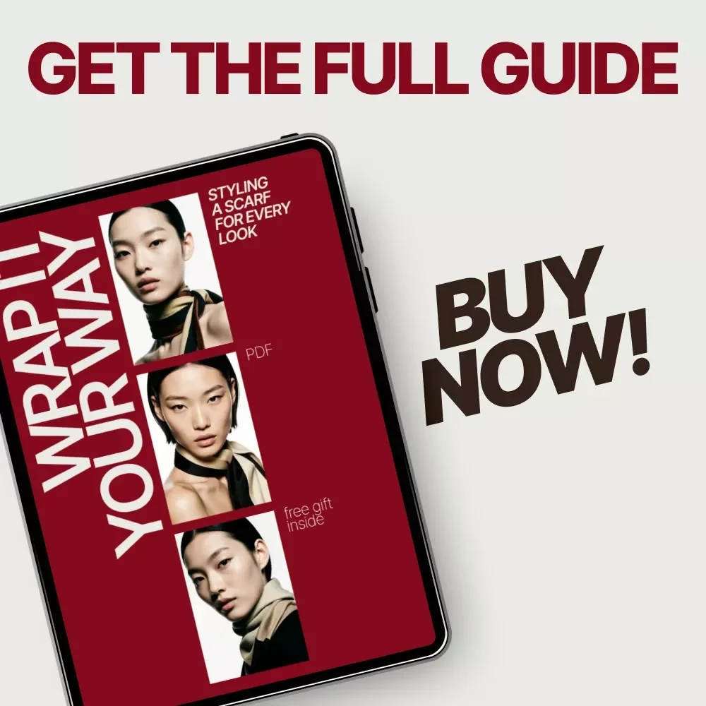 Wrap It Your Way Styling a Scarf for Every Look | Scarf Styling Guide eBook | Digital Download Fashion Guide