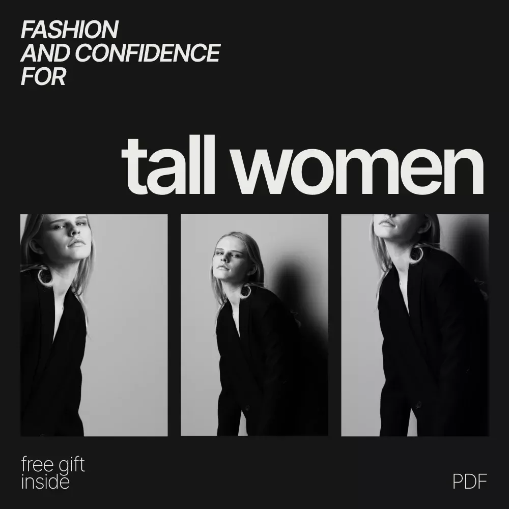 Fashion and Confidence for Tall Women – Digital Style Guide with Style Tips for Tall Women, Proportion, Outfits & Signature Look