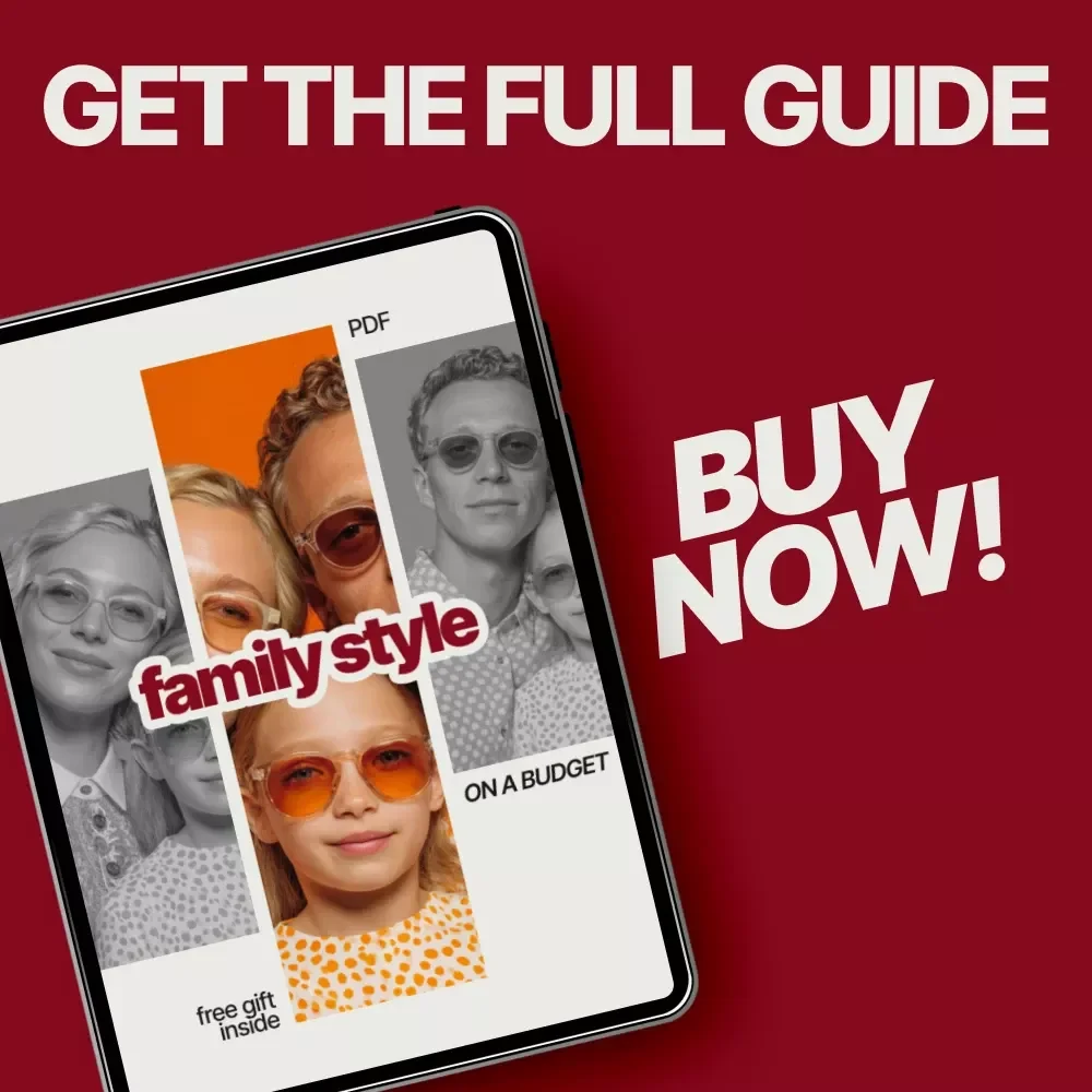 Family Style on a Budget – Affordable Family Fashion Guide, Budget Wardrobe Planner, Capsule Closet & Smart Shopping Digital Download