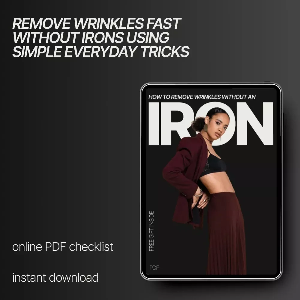 How to Remove Wrinkles Without an Iron – Simple Checklist for How to Remove Wrinkles From Clothes Without an Iron, Travel & Home Clothing Care Guide