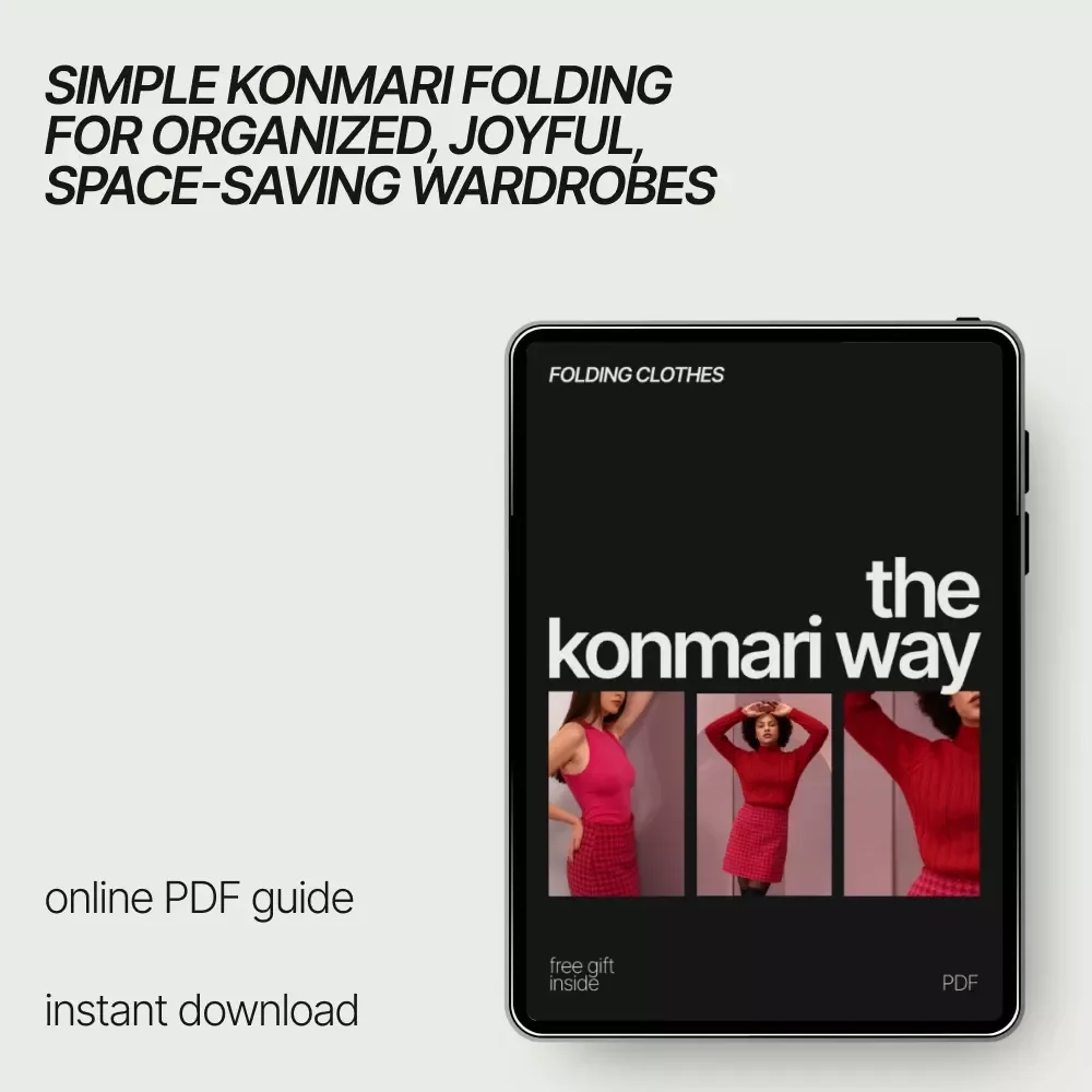 Folding Clothes the KonMari Way – A Joyful Guide to How to Fold Clothes KonMari Method for Tidy Drawers & Intentional Living