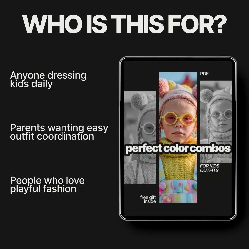 Perfect Color Combos for Kids Outfits – Ebook Guide to What Color Combinations Work Best for Kids Outfits, Easy Styling Tips for Parents