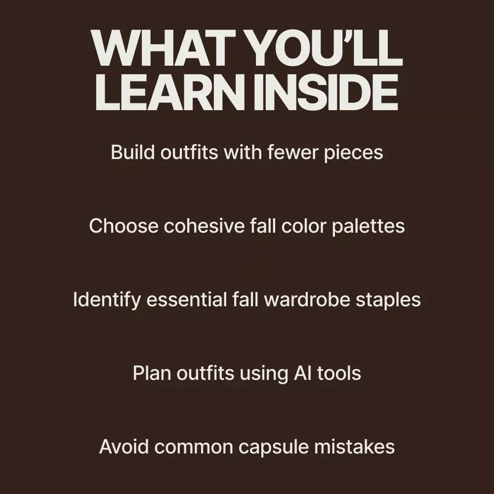 Building the Perfect Fall Capsule Wardrobe eBook | Minimal Closet Guide Answering What Pieces Make a Fall Capsule Wardrobe