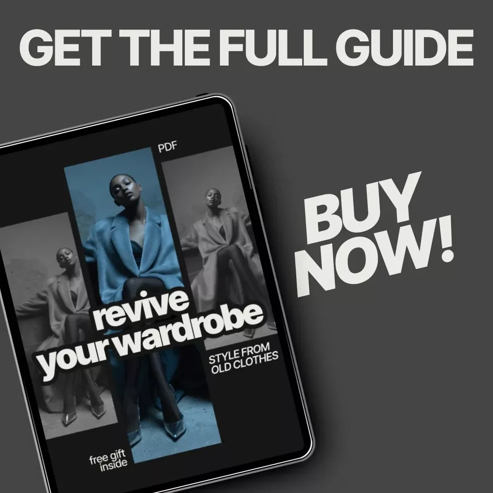 Revive Your Wardrobe: Style from Old Clothes - Create Stylish Outfits from What You Already Own