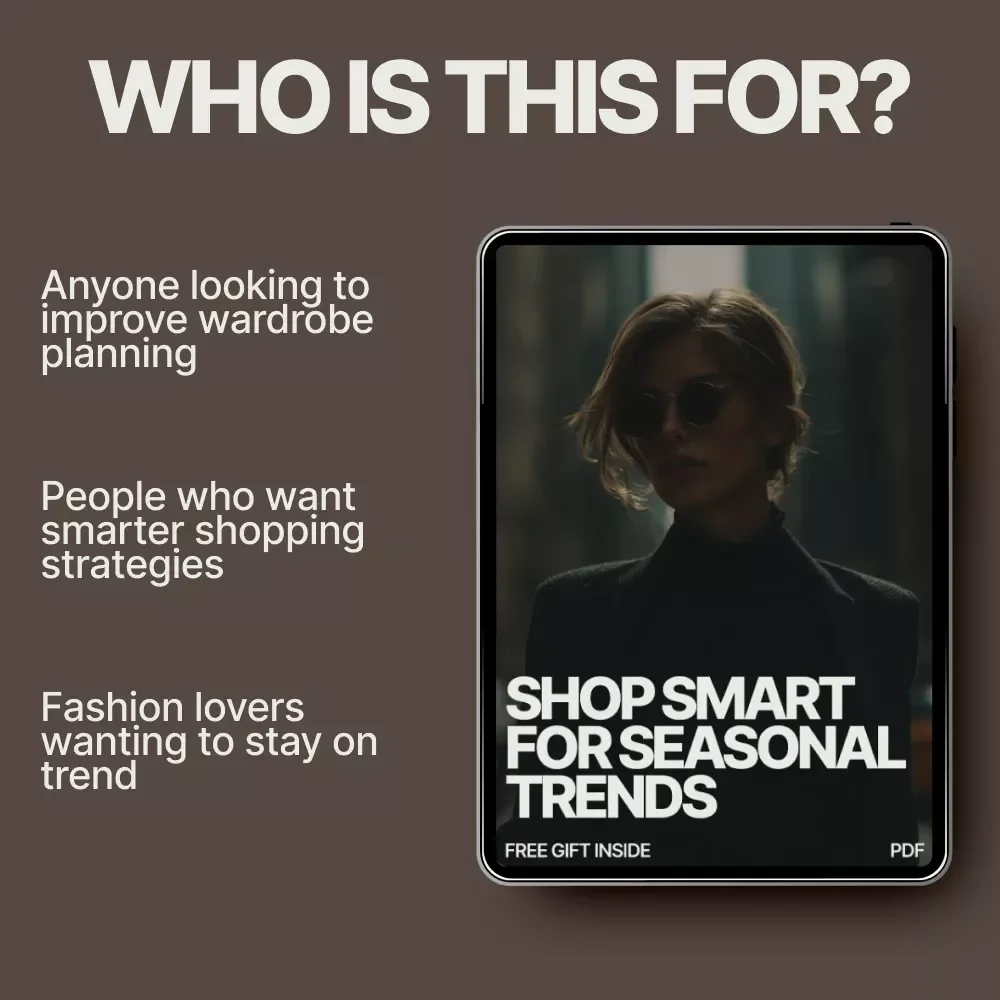 Shop Smart for Seasonal Trends: A Complete Guide to Smart Shopping & AI Fashion Tools
