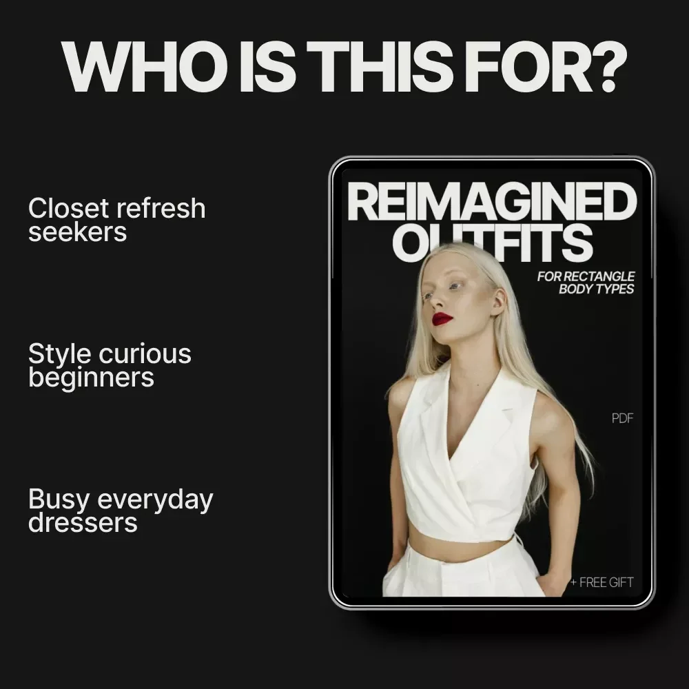 Reimagined Outfits for Rectangle Body Types – Style Guide eBook | What Outfits Work for Rectangle Body Type | Flattering Wardrobe Blueprint
