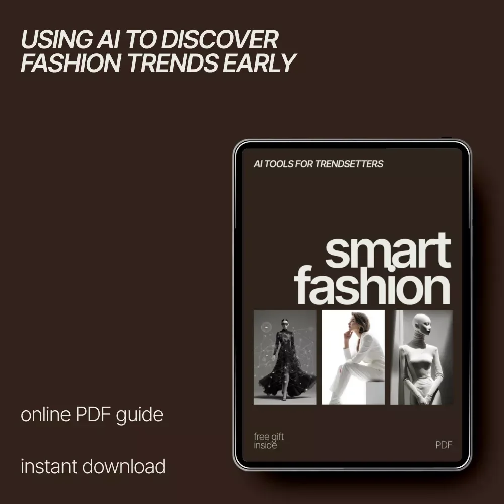 Smart Fashion: AI Tools for Trendsetters | Ebook Guide on How to Find Trending Styles with AI Tools for Designers & Creators