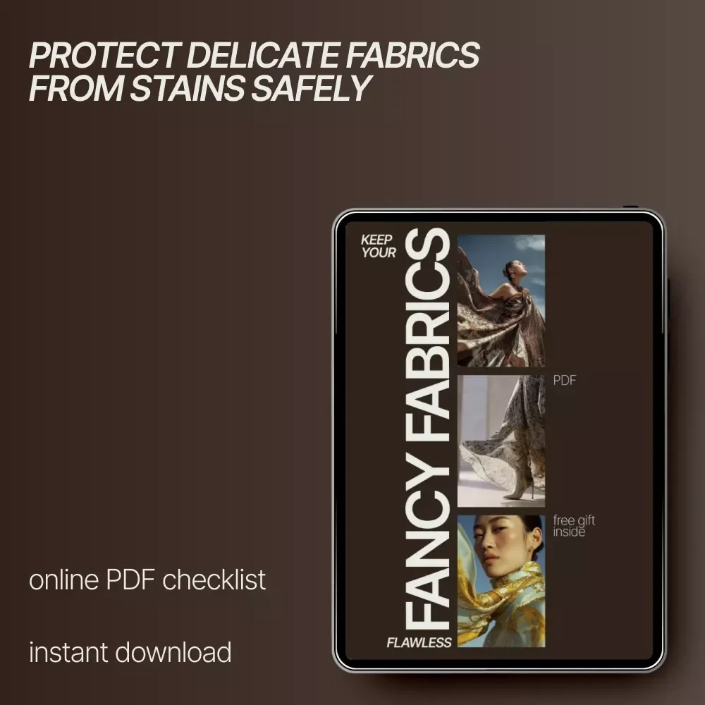 Keep Your Fancy Fabrics Flawless – A Simple Checklist for How to Remove Stains from Delicate Fabrics | Instant Digital Download