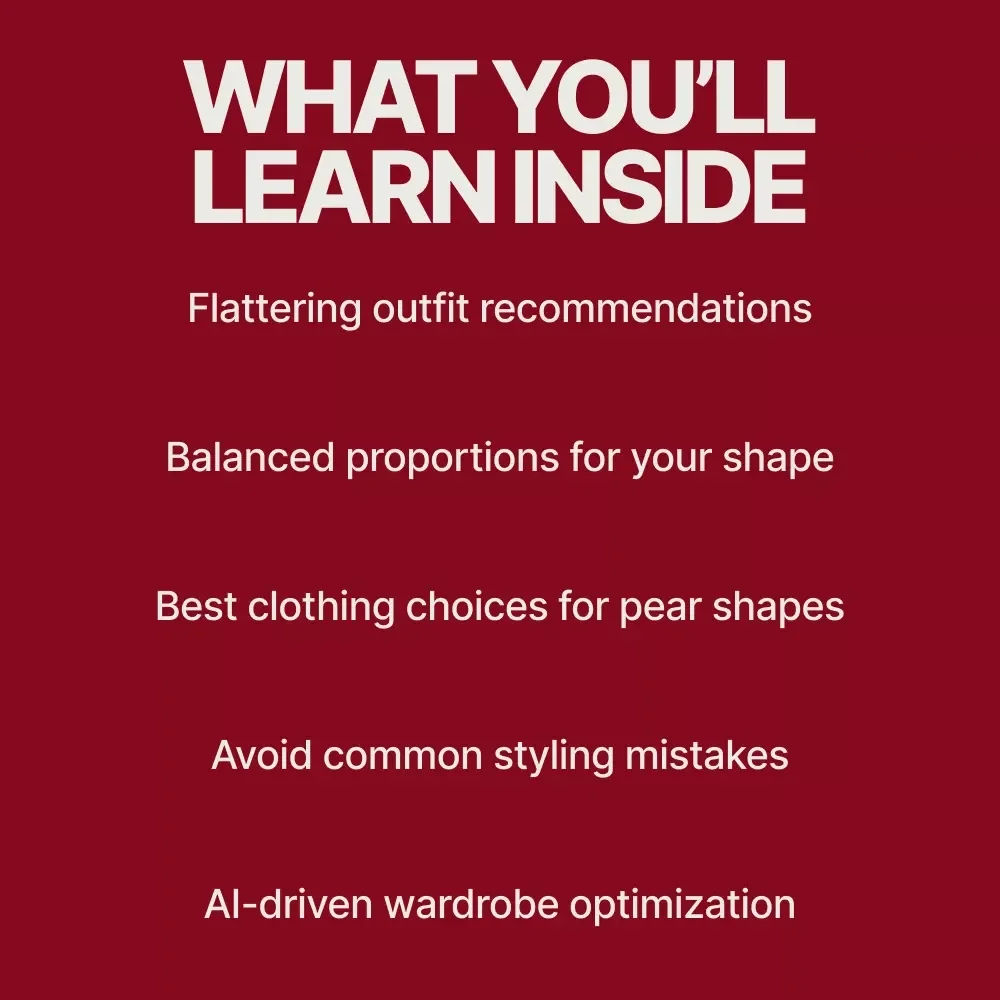Flattering Outfits for Pear-Shaped Bodies: A Complete Guide to Dressing for Your Shape