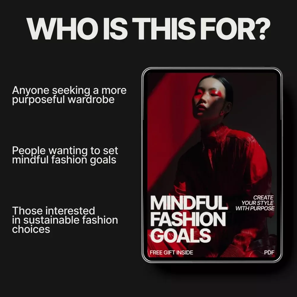 Mindful Fashion Goals: Create Your Style with Purpose - eBook Guide on How to Set Mindful Fashion Goals