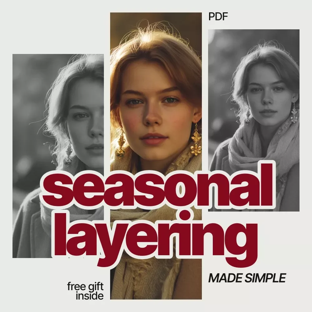 Seasonal Layering Made Simple – Everyday Wardrobe Checklist with Seasonal Layering Tips for Effortless Style
