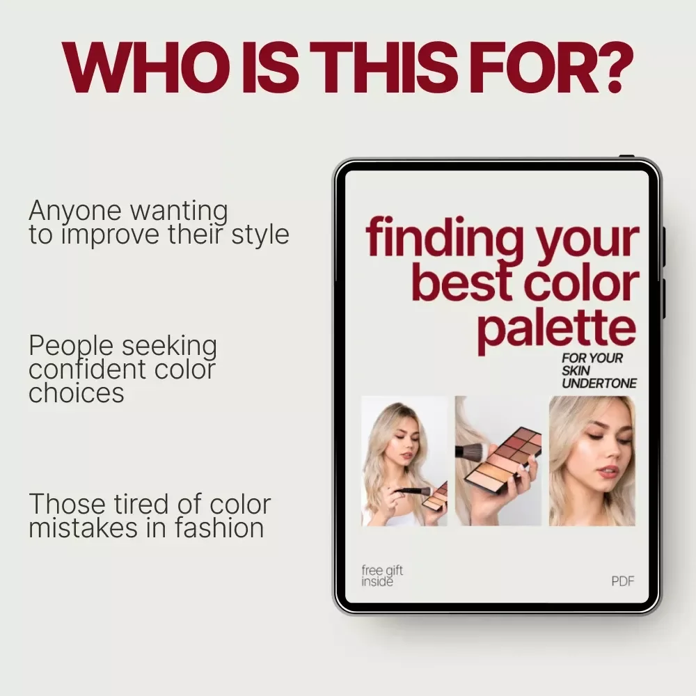 Finding Your Best Color Palette for Your Skin Undertone: The Ultimate Guide to Choosing Colors that Enhance Your Natural Beauty