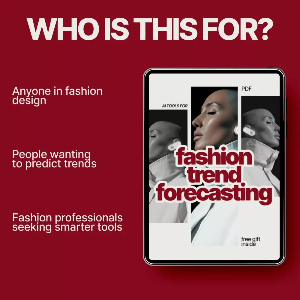 AI Tools for Fashion Trend Forecasting Guide | Ultimate eBook for Predicting Styles & Planning Fashion Collections
