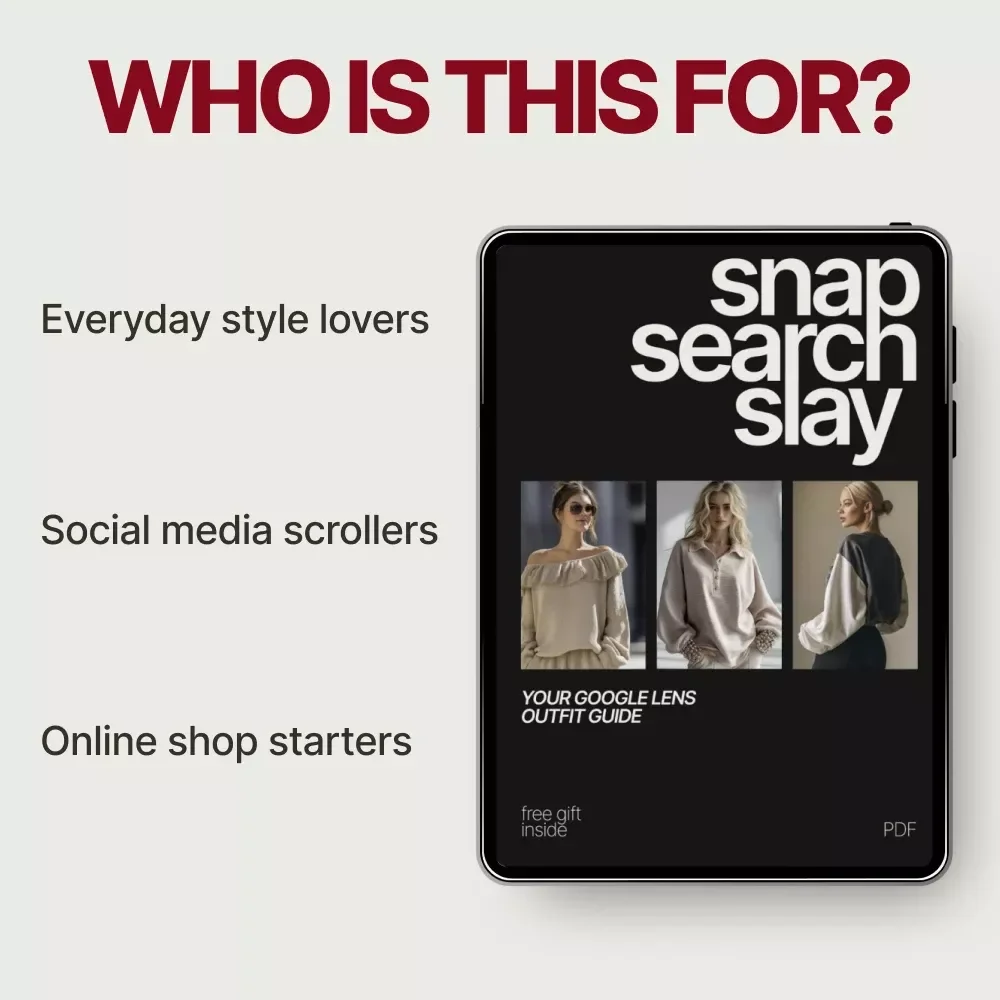 Snap, Search, Slay: Your Google Lens Outfit Guide – Digital Checklist for Fashion Lovers | How to Use Google Lens for Outfit Ideas