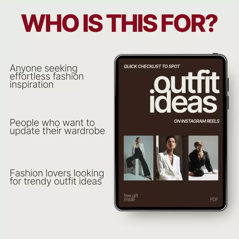 Quick Checklist to Spot Outfit Ideas on Instagram Reels: Your Ultimate Guide for Fashion Inspiration