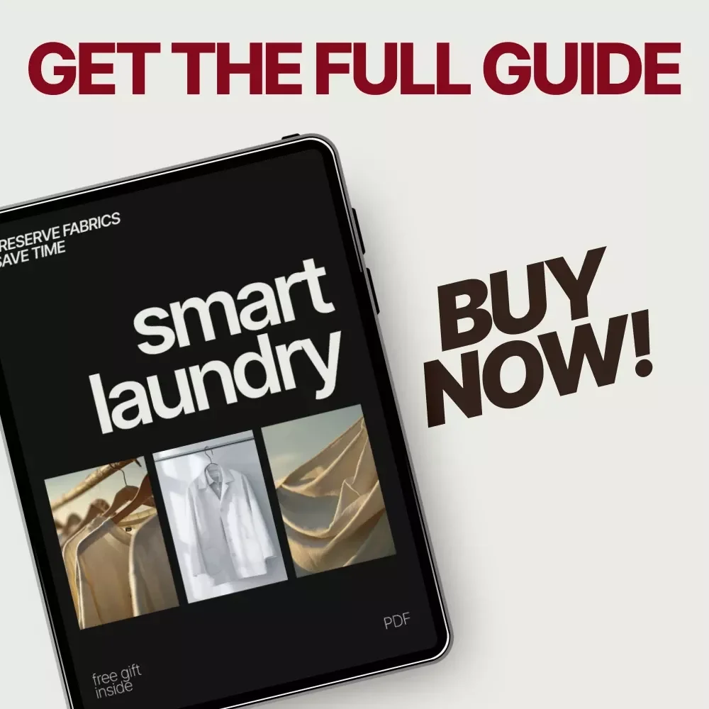 Smart Laundry: Preserve Fabrics, Save Time – A Practical Fabric Care Guide with Expert Washing Tips to Keep Clothes New Longer