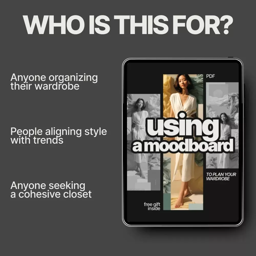 Using a Moodboard to Plan Your Wardrobe: A Complete Guide for Stylish, Personalized Wardrobe Planning