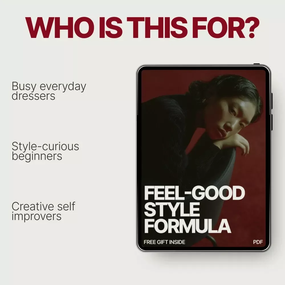 Feel-Good Style Formula – Checklist for How to Find a Personal Style That Feels Good | Intentional Wardrobe & Everyday Outfit Guide