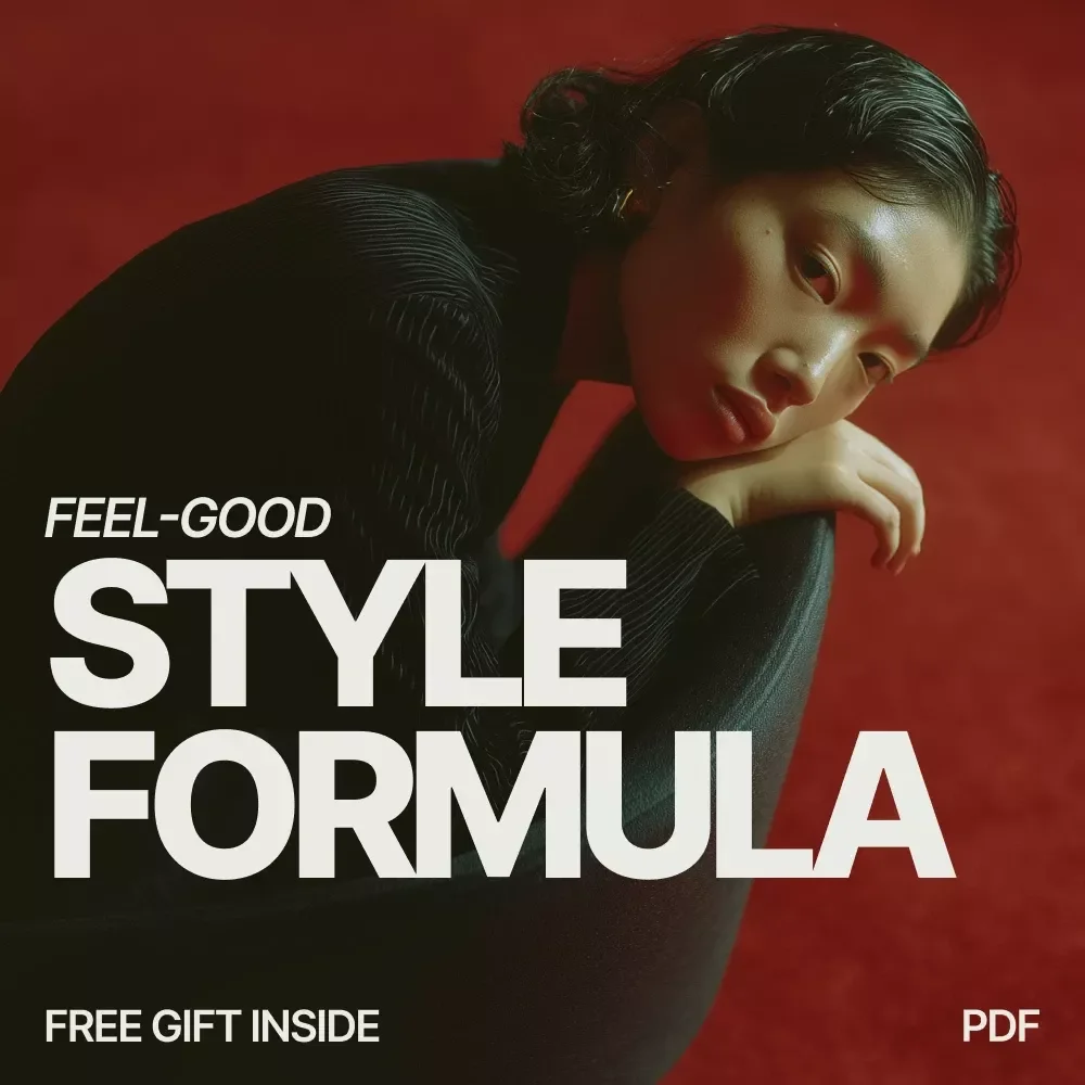 Feel-Good Style Formula – Checklist for How to Find a Personal Style That Feels Good | Intentional Wardrobe & Everyday Outfit Guide