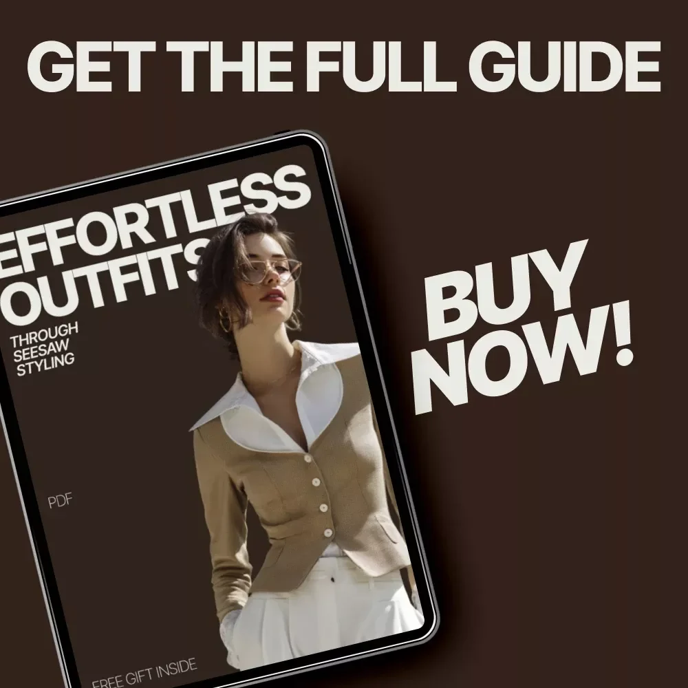Effortless Outfits Through Seesaw Styling – A Practical Guide to the seesaw styling method, AI Outfit Prompts & Wardrobe Balance for Everyday Style