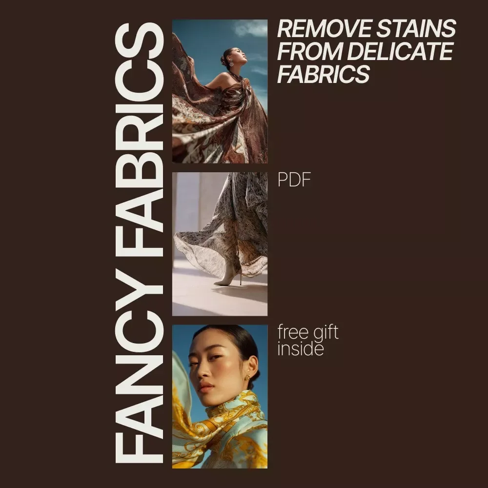 Keep Your Fancy Fabrics Flawless – A Simple Checklist for How to Remove Stains from Delicate Fabrics | Instant Digital Download