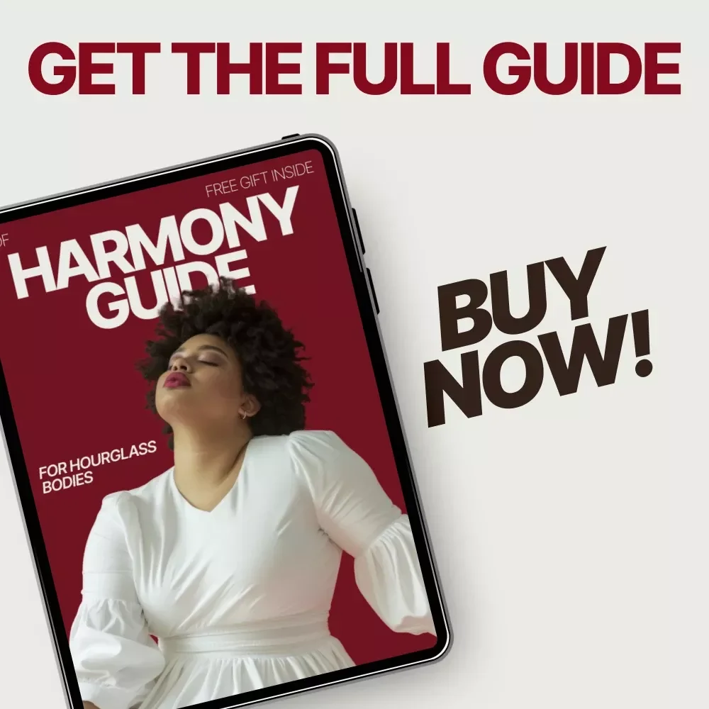 Harmony Guide for Hourglass Bodies – Style & Outfit Blueprint Answering what outfits work for hourglass body type | Digital eBook
