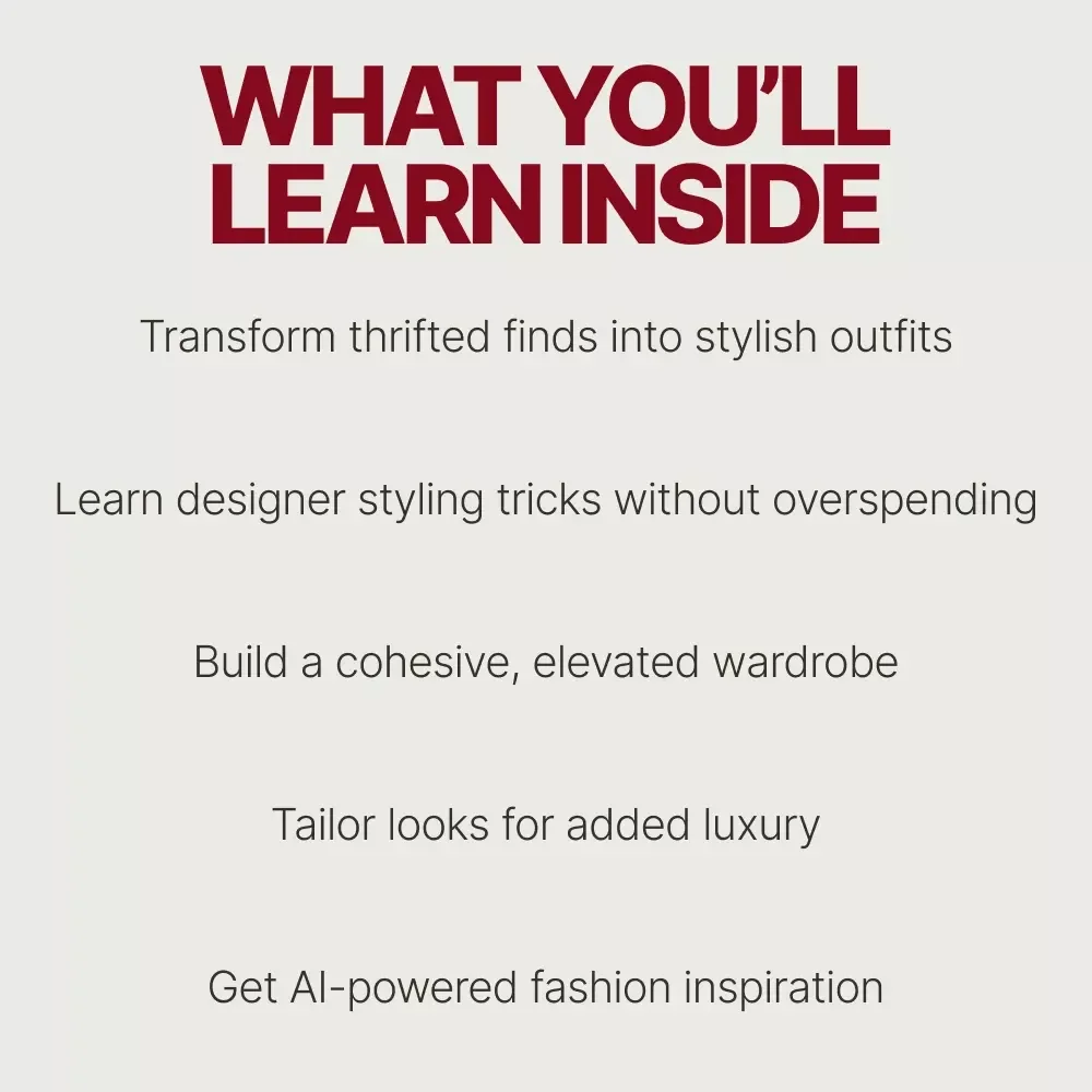 Designer Vibes on a Thrifted Budget: How to Make Thrifted Outfits Look Designer | eBook Guide