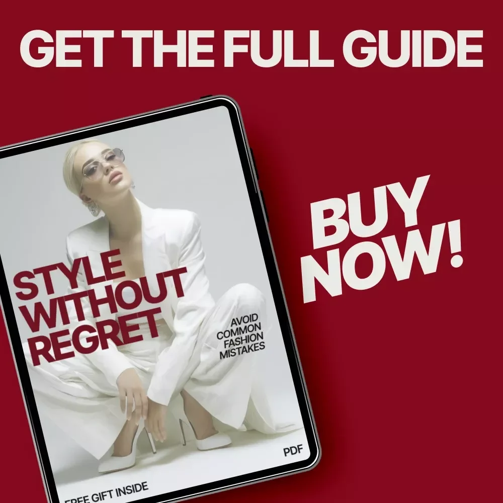 Style Without Regret: Avoid Common Fashion Mistakes – A Practical Styling Guide on what fashion mistakes to avoid when styling