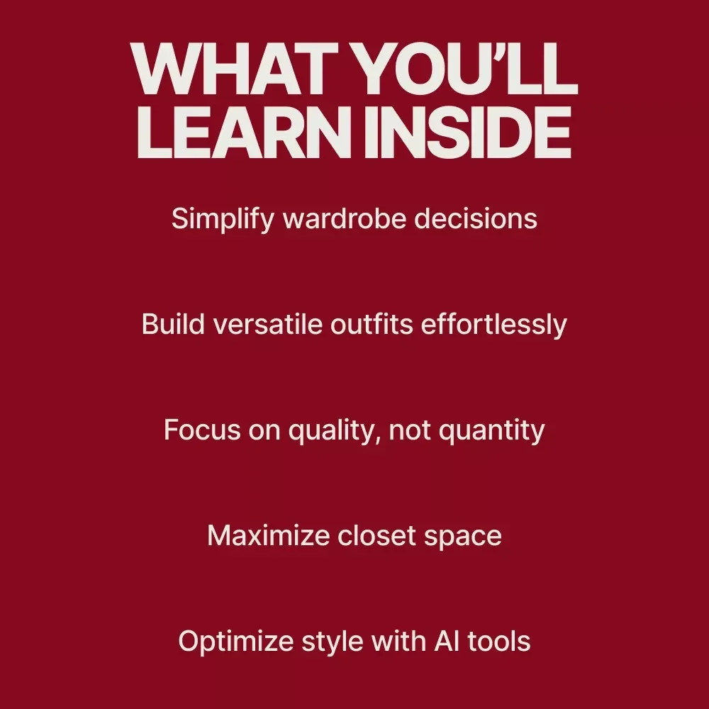 How to Build a 25 Item Wardrobe: The Ultimate Guide to a Minimalist Capsule Wardrobe